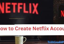 Create Netflix Account- How to Create a Netflix Account